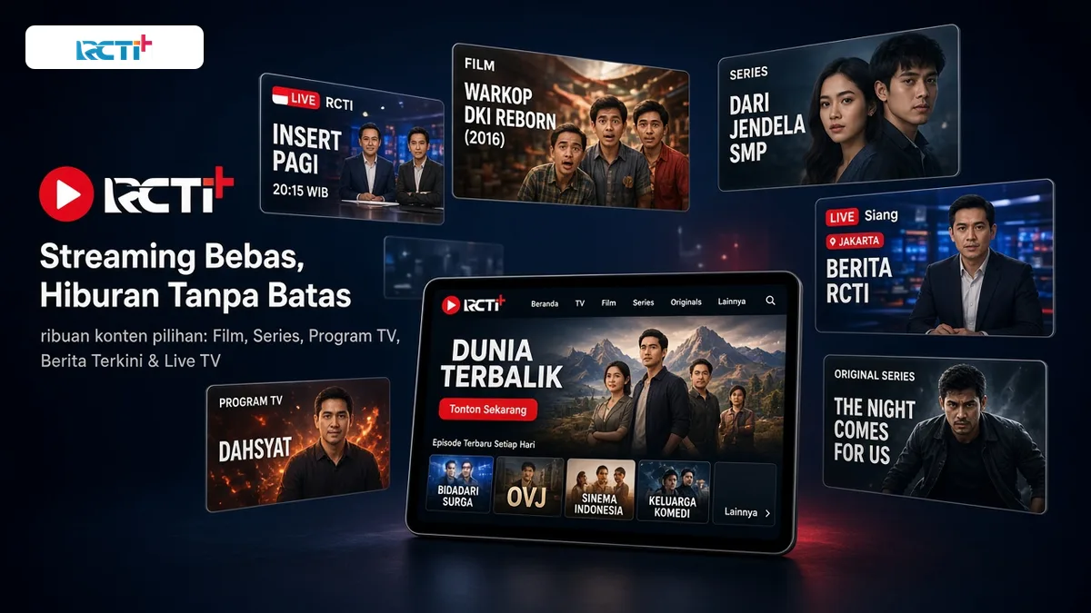 RCTI+ Streaming — Catch-up dan Live di Satu App